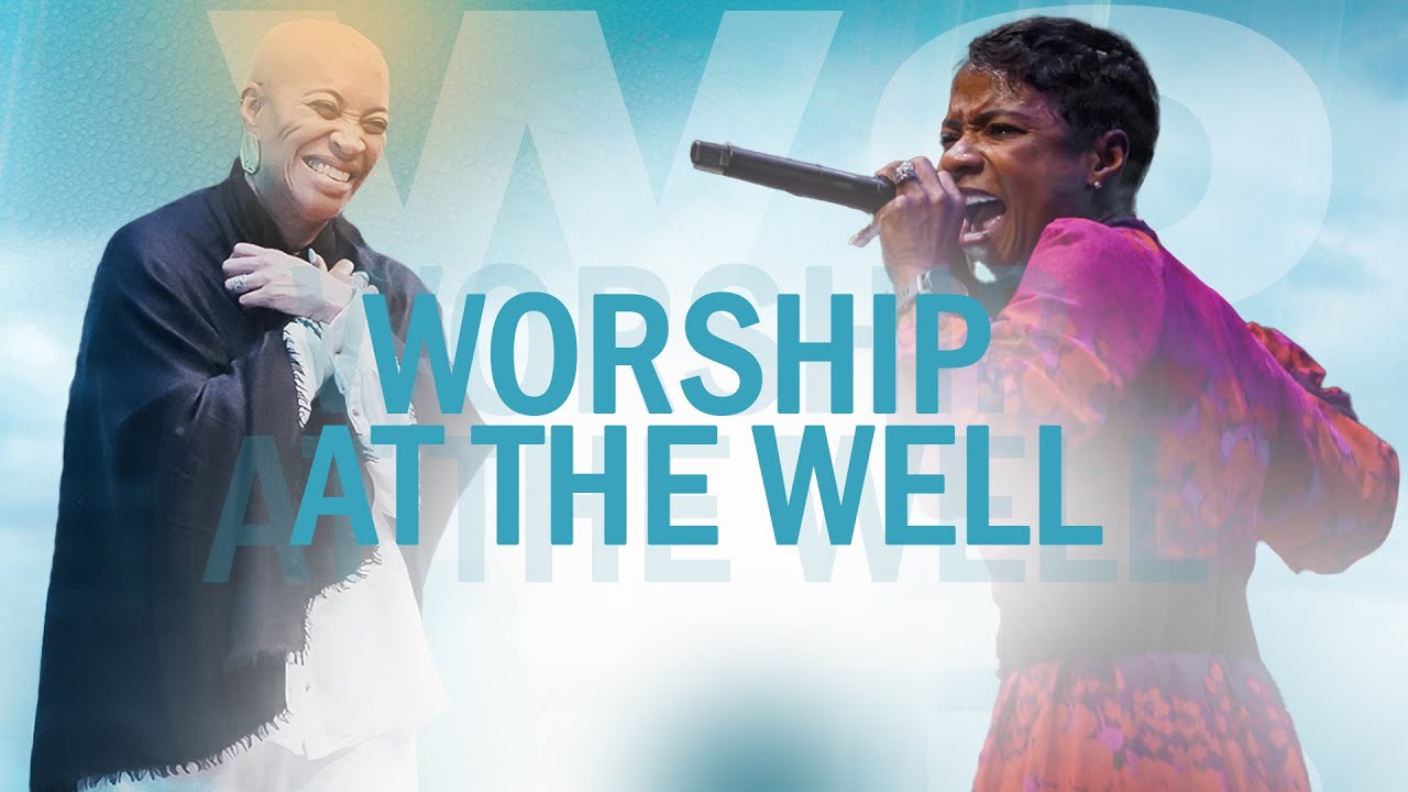Worship At The Well // Family Matters 2025 // Pastor Deb Pierce & Evangelist LaTrice Ryan