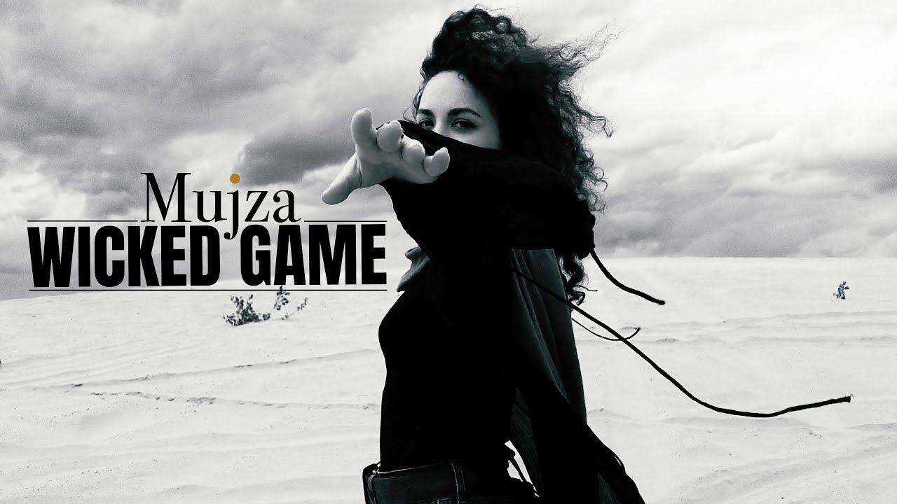 Wicked Game // Mujza