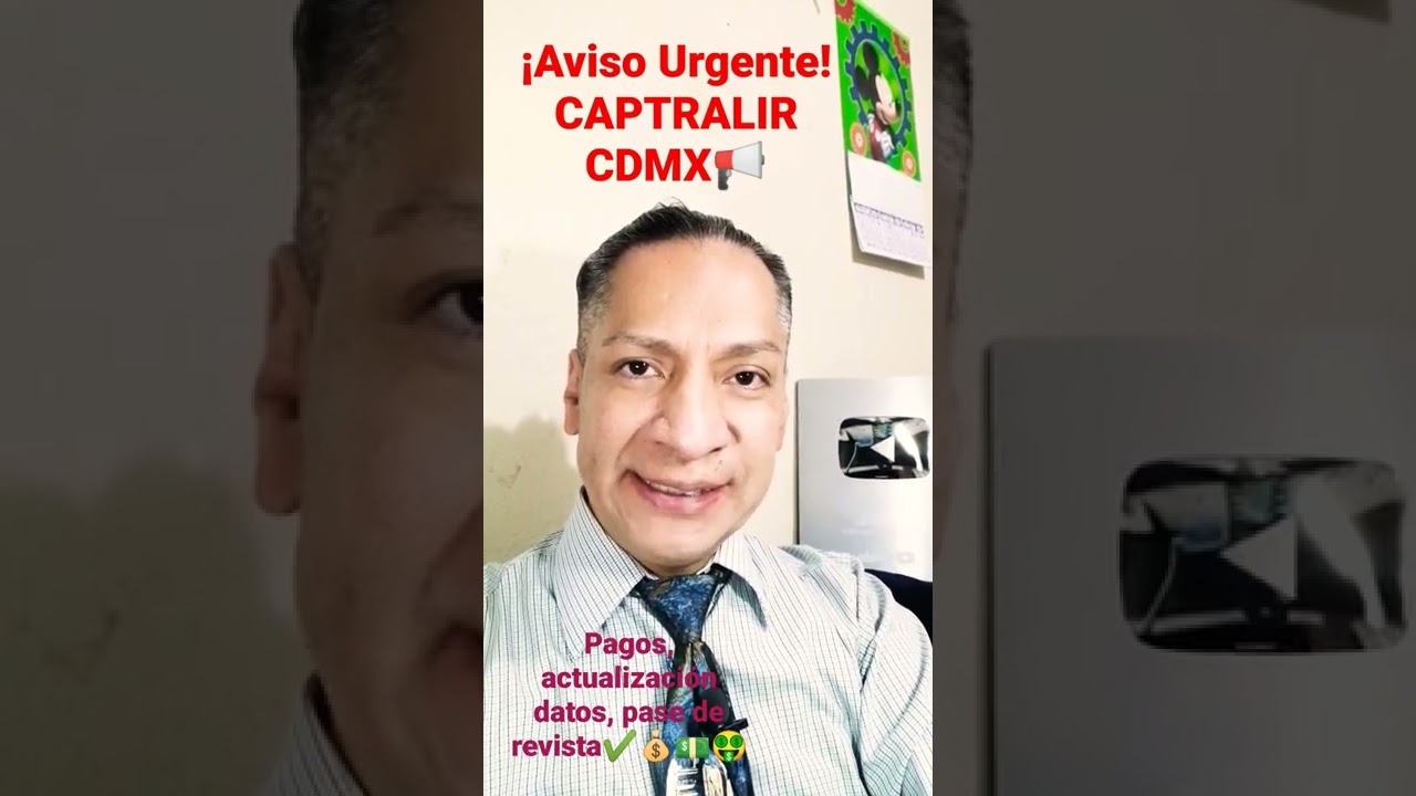 &iexcl;Aviso Urgente! CAPTRALIR, PAGOS, ACTUALIZACI&Oacute;N DE DATOS, PASE DE REVISTA ✔️ 💰 💵