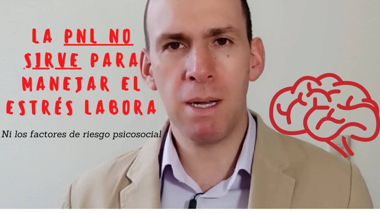 La programación neurolingüística (PNL) no sirve para gestionar el estrés laboral