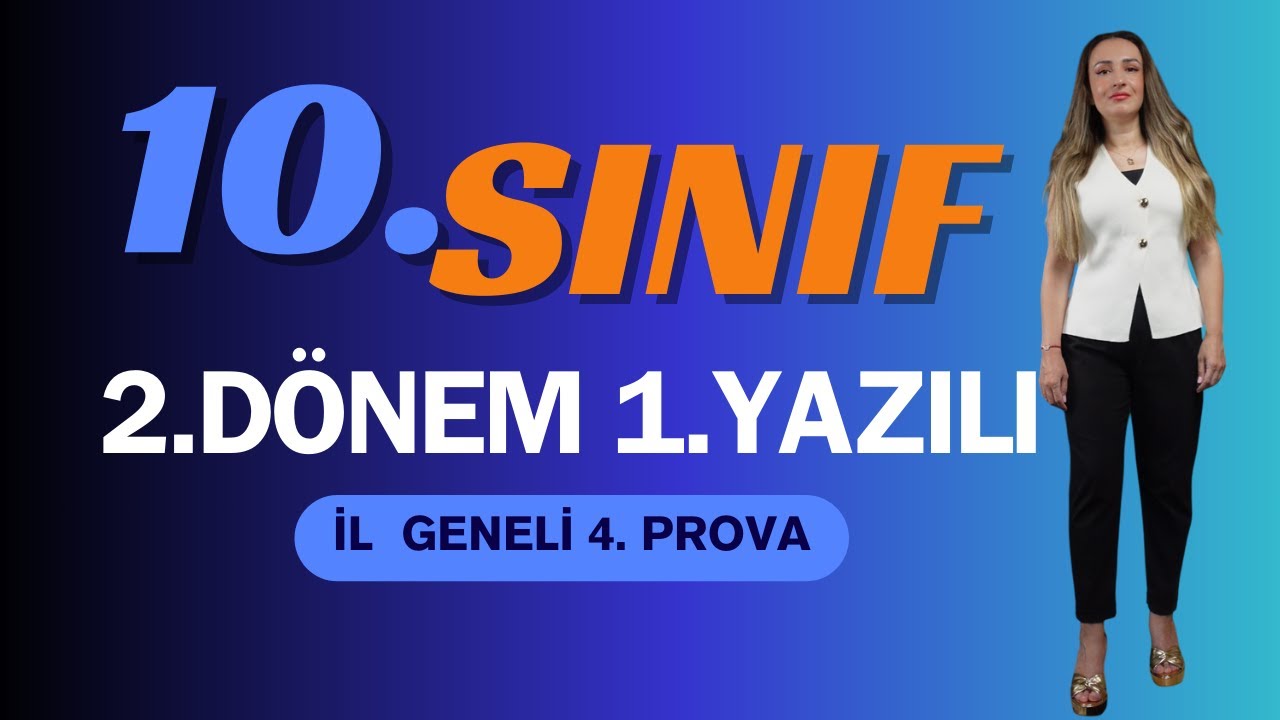 10. sınıf edebiyat 2. dönem 1. yazılı- 4. PROVA /  2025