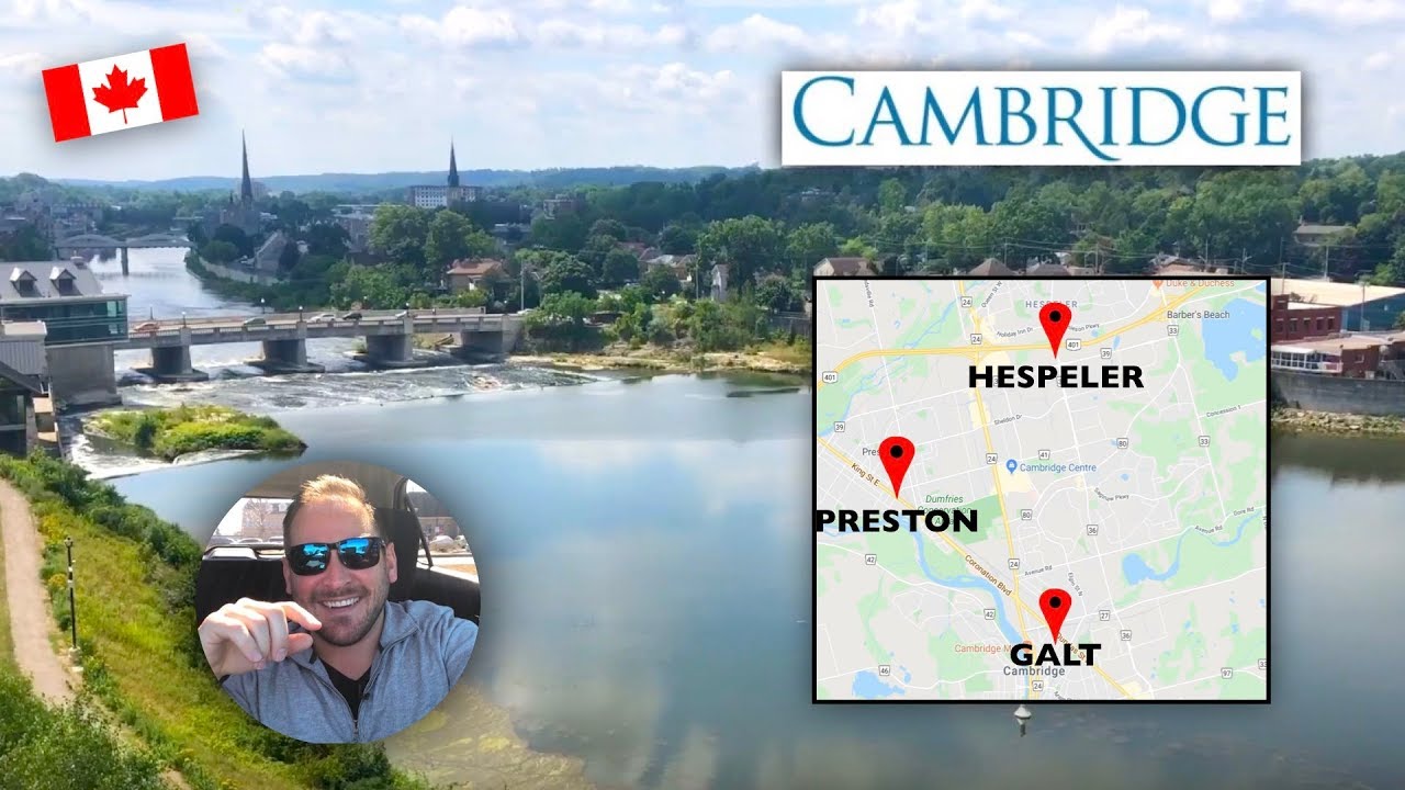 Cambridge Ontario Downtown Drive: Preston, Galt and Hespeler