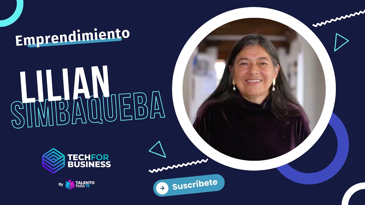 El futuro del trabajo, la educación y la IA con Liliam Simbaqueva