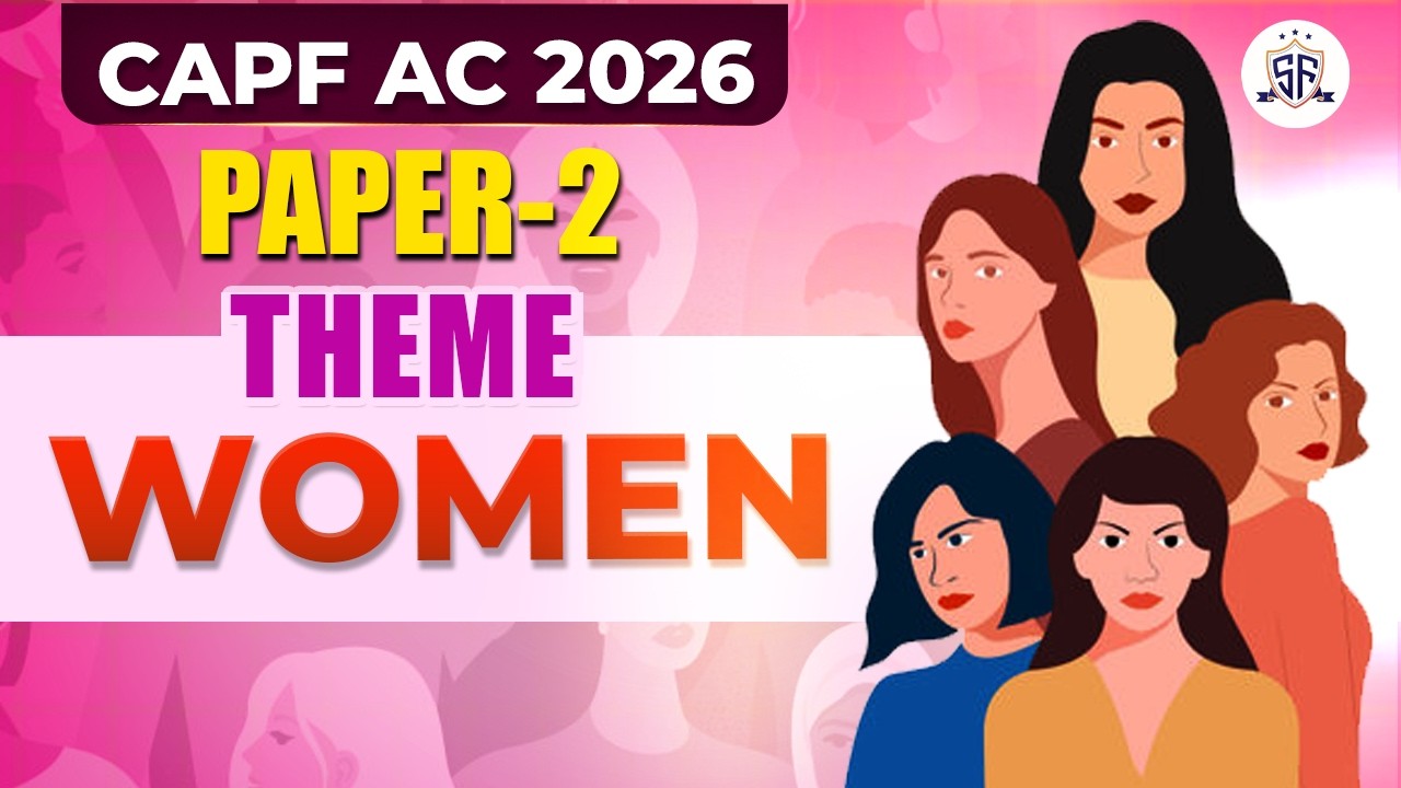 Women Theme for CAPF AC 2026