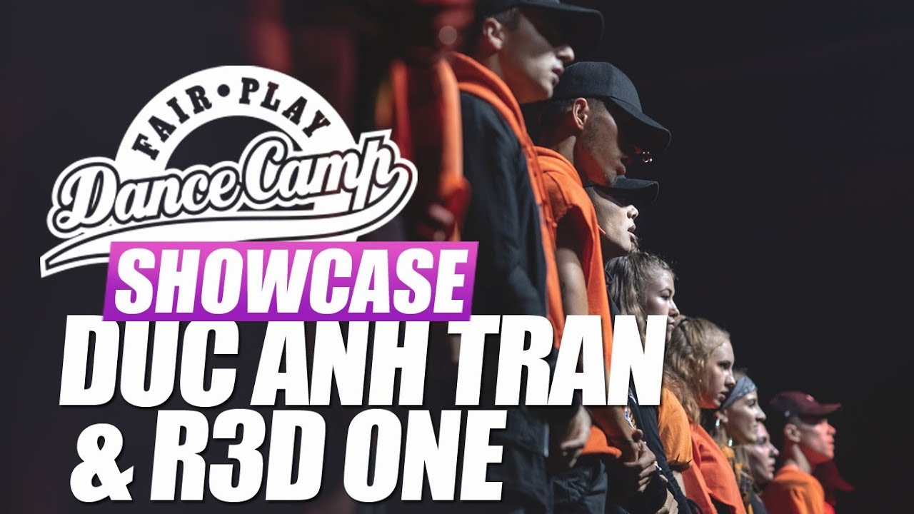 Duc Ahn Tran & R3D ONE | Fair Play Dance Camp SHOWCASE 2018