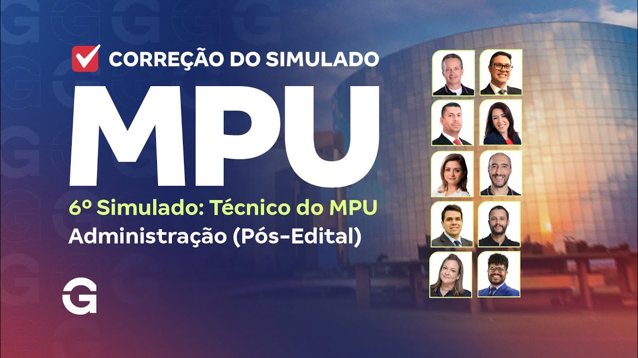 Concurso MPU | Correção do 6º Simulado: Técnico do MPU - Administração