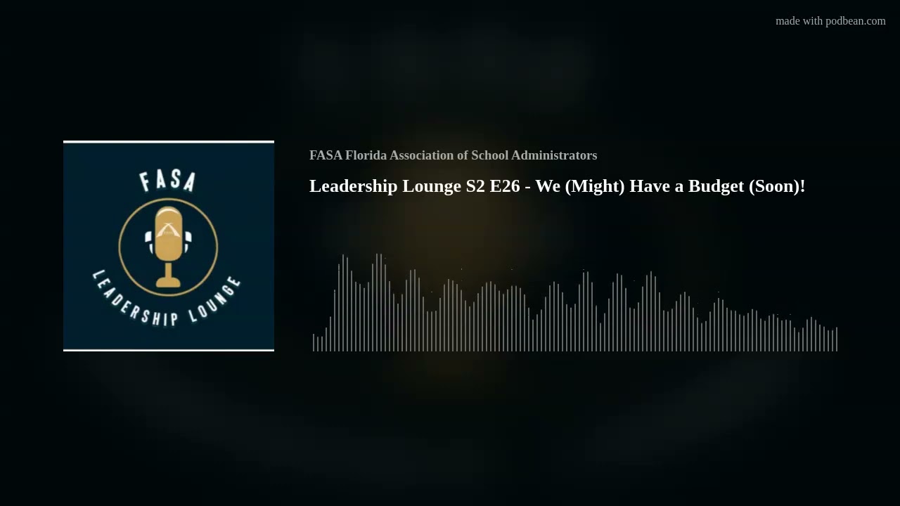 Leadership Lounge S2 E26 - We (Might) Have a Budget (Soon)!