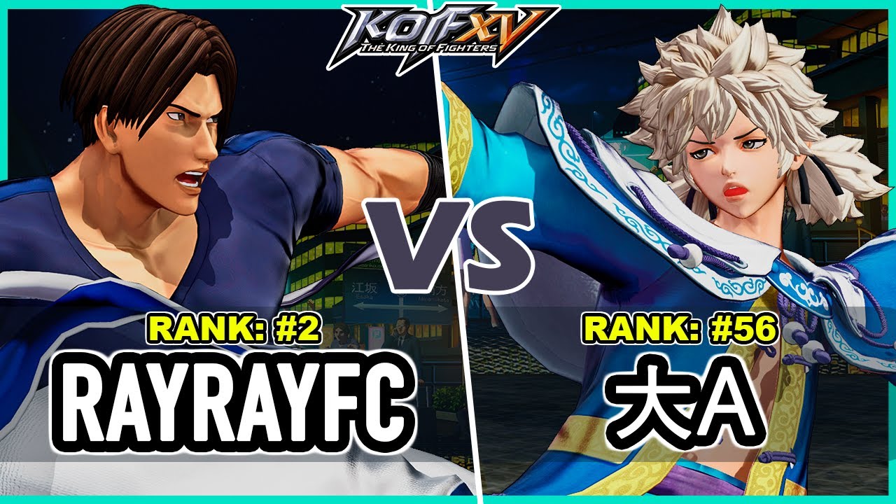 KOF XV 🔥 RayRayFc (Rugal/Kim/Ryo) vs 大A (Kyo/Meitenkun/Ash) 🔥 Steam