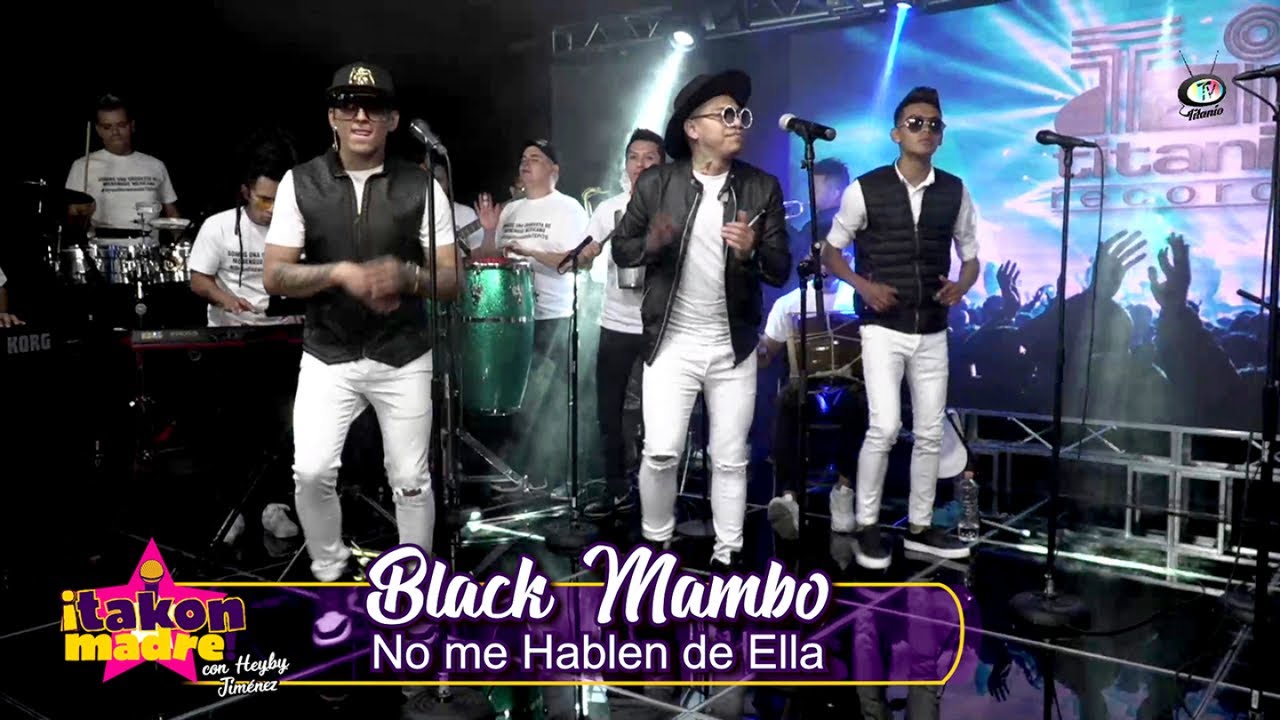 Black Mambo - No Me Hablen De Ella