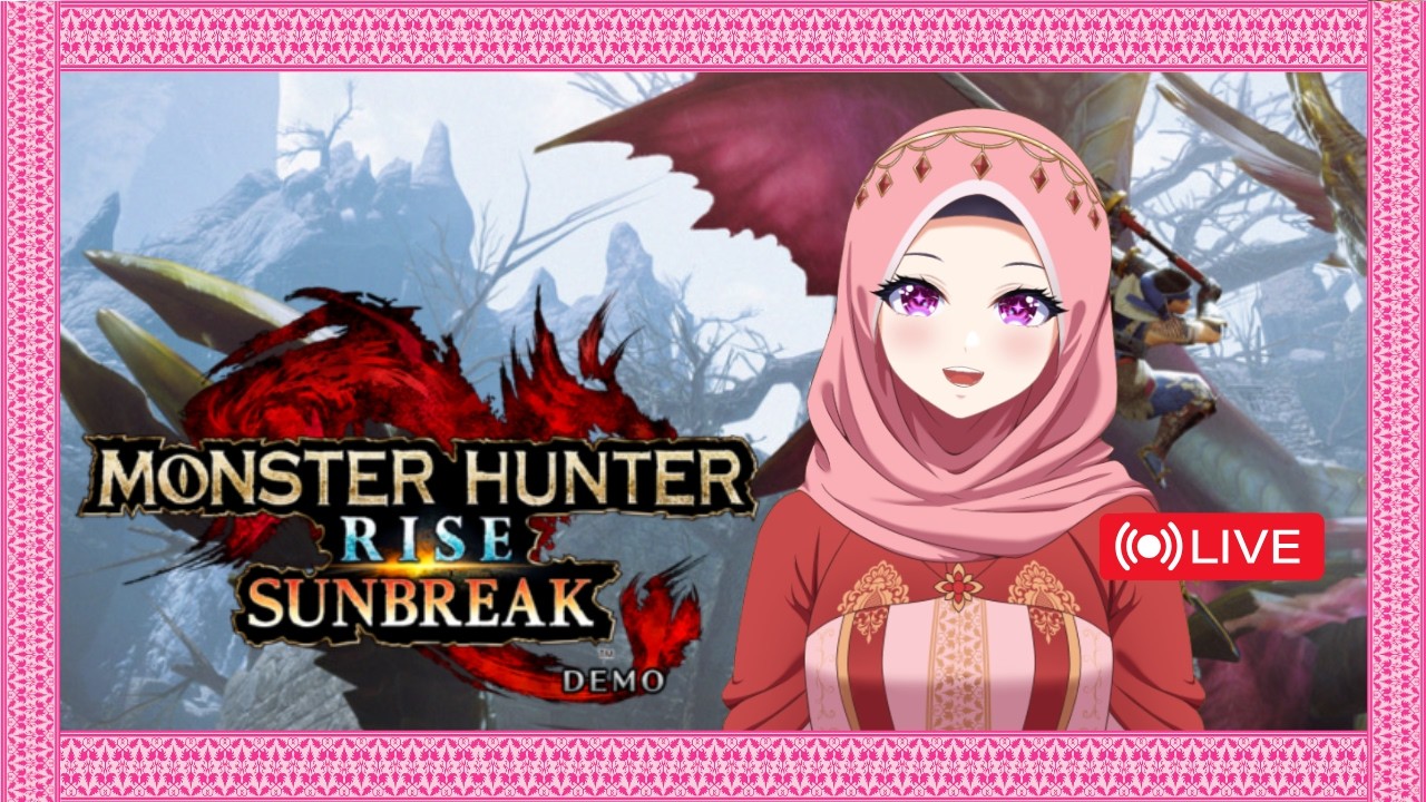 Puh Pemula saya puh Monster Rise Sunbreak  ◖Vtuber Indonesia◗