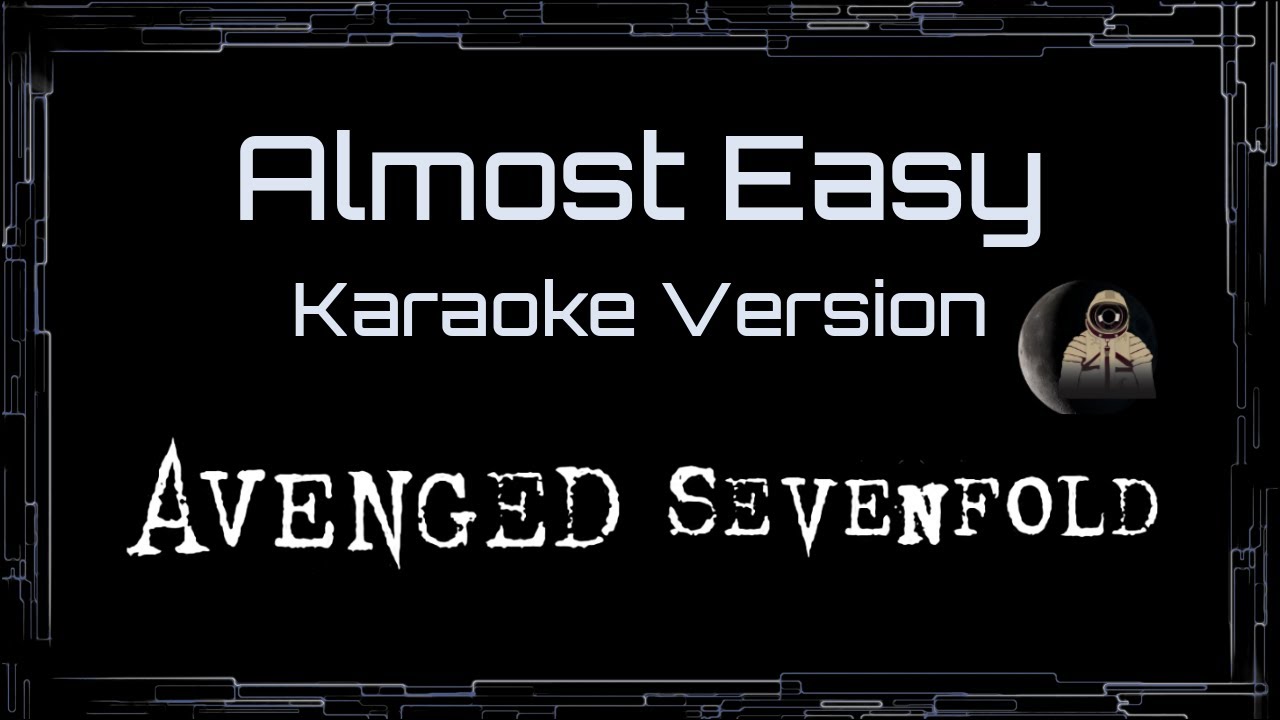 Avenged Sevenfold • Almost Easy (CC Karaoke / Instrumental)
