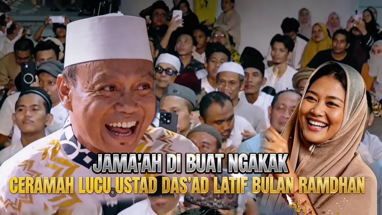 Ceramah lucu di bulan ramadhan bikin lupa waktu || ustad das'ad Latif gaspol terbaru