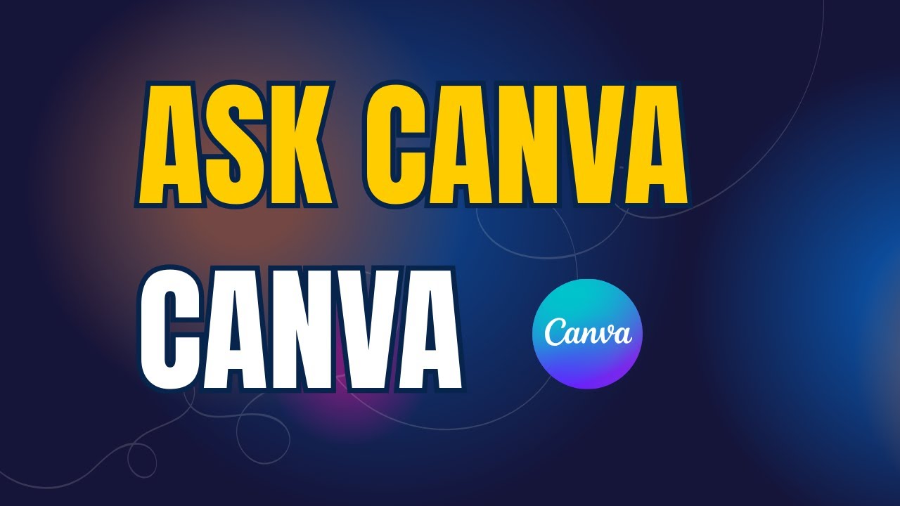 Ask Canva Feature: What It Does and How to Use It!