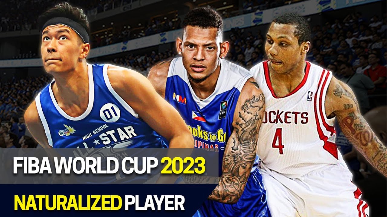 Gilas Pilipinas Naturalized Player Candidates for 2023 FIBA World Cup