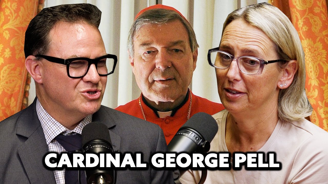 The Case Of Cardinal George Pell | Episode 72 | Justice Matters Podcast