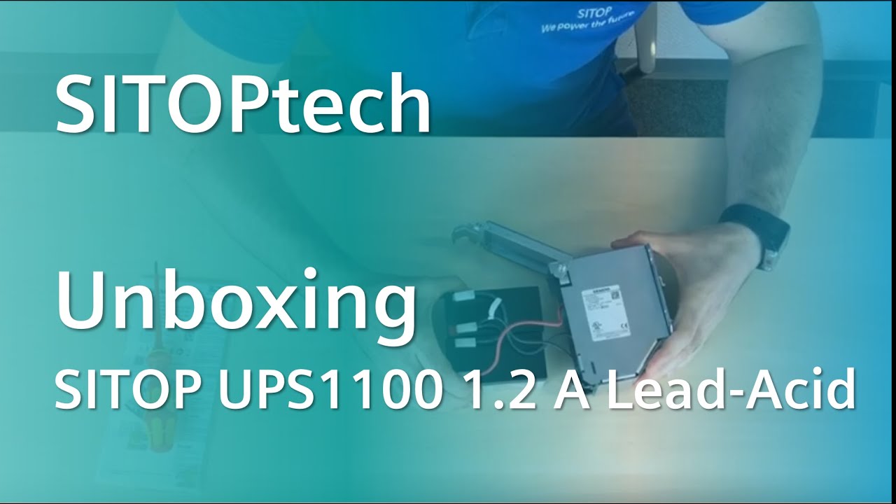 SITOPtech - Unboxing the SITOP UPS1100 1,2 Ah Lead-Acid Battery