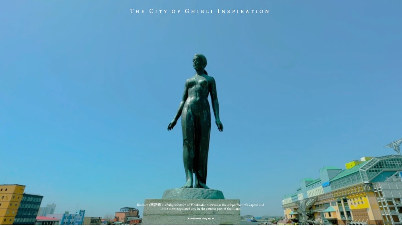 Kushiro: The City of Ghibli Inspiration