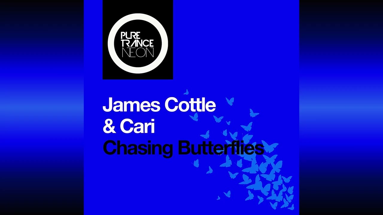James Cottle & Cari - Chasing Butterflies (Extended Mix)