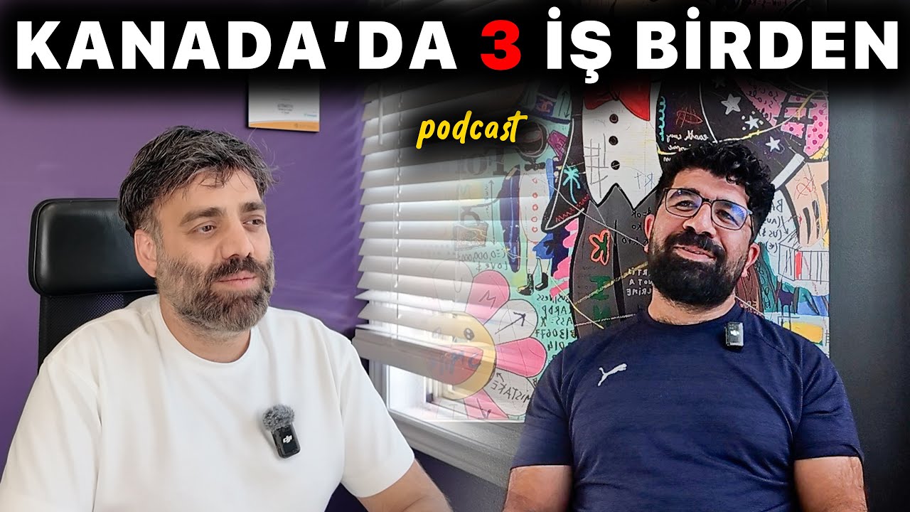 Kanada'da 3 İş Birden Yapan Girişimci! - Mehmet Berk'in Hikayesi