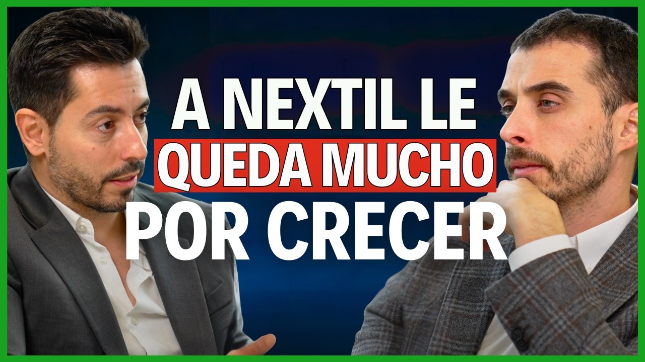 Charla con CEO de NEXTIL: Empresa Cotizada con GRAN Potencial de Crecimiento (César Revenga)