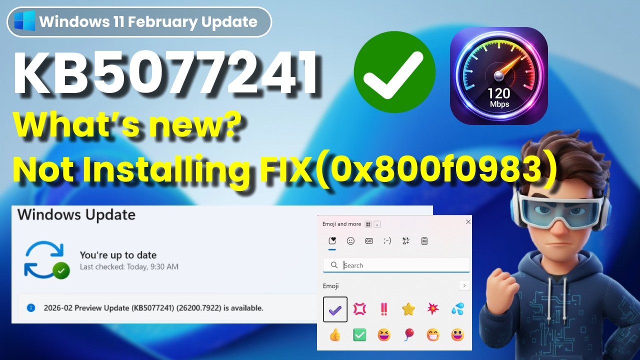 ⭐Windows 11 KB5077241 (Feb 2026) – New Features, Issues & Fixes | 24H2/25H2