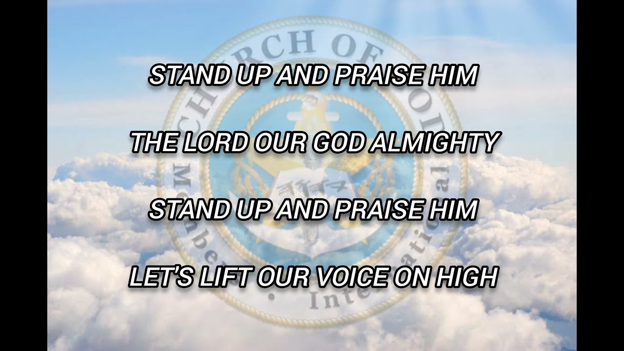STAND UP lyrics-Ang Dating Daan Chorale of the Members Church of God International