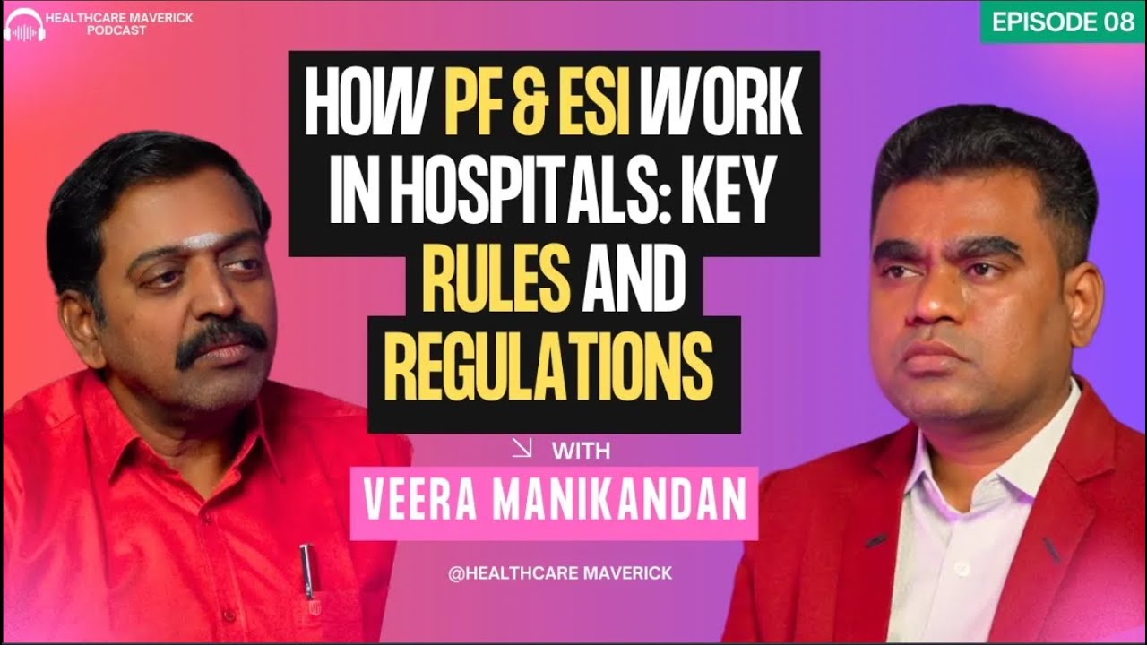 How PF & ESI Work in Hospitals  Key Rules and Regulations