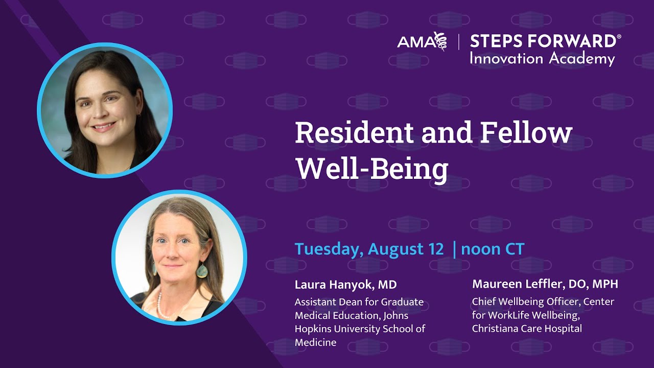 Resident and Fellow Well-Being