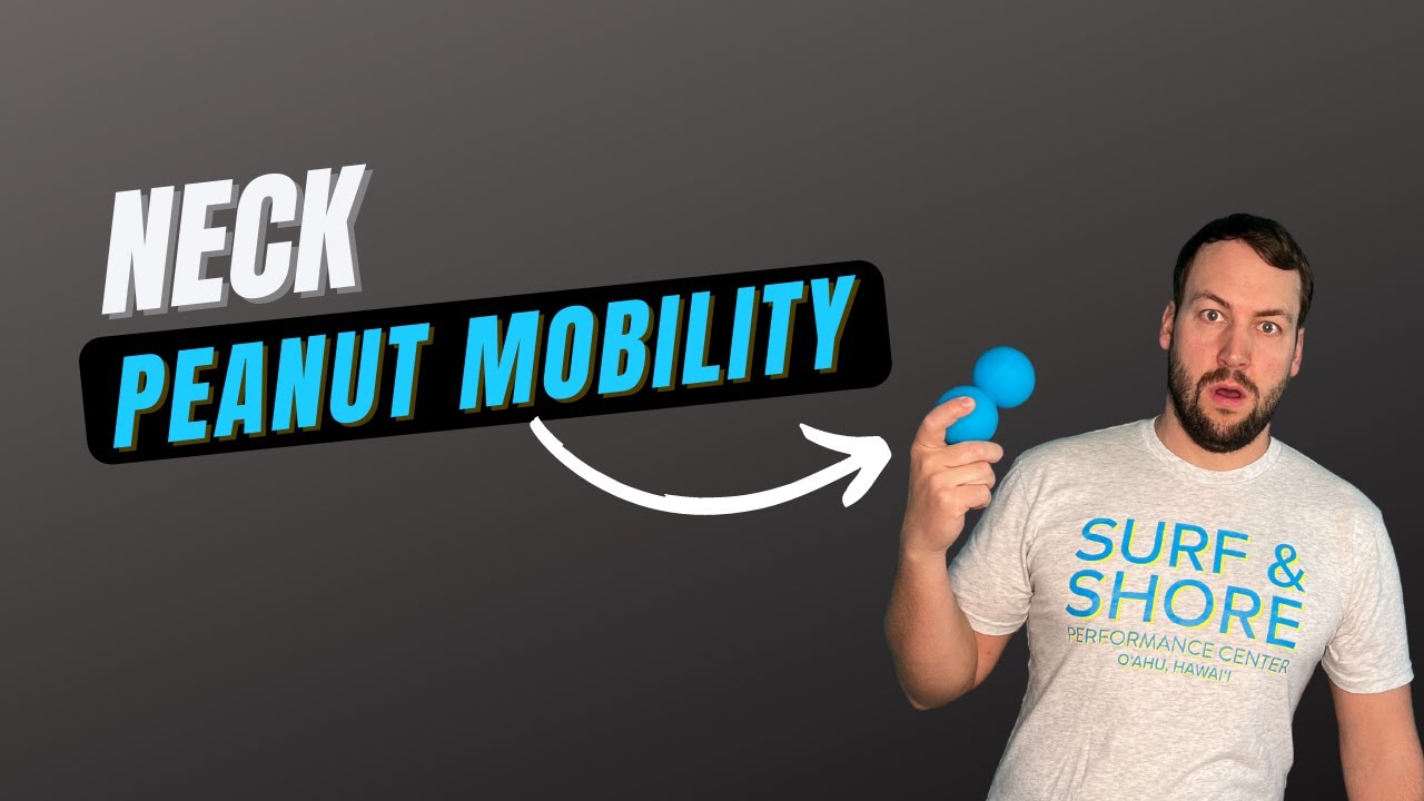 Neck Peanut Mobility
