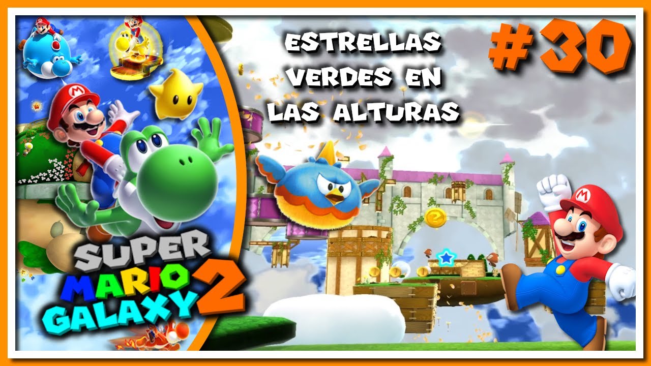 ¡Estrellas por los Cielos! |🌌Super Mario Galaxy 2🦖| #30