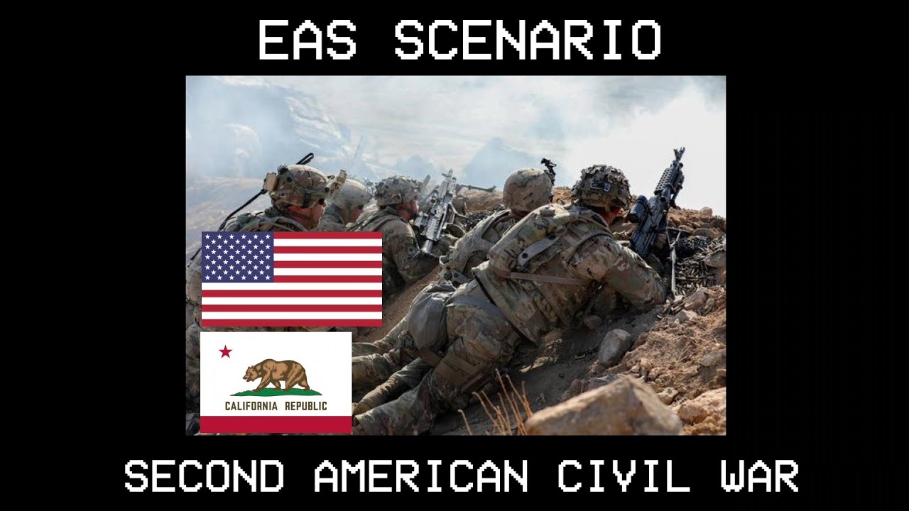 EAS Scenario - Second American Civil War