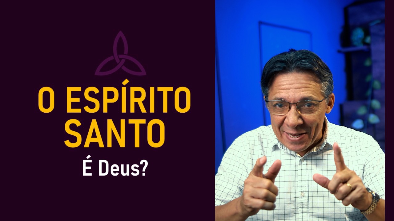 O ESPIRITO É DEUS? - O que é FILIOQUE? - Egivanildo