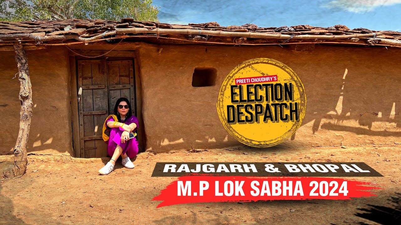 Preeti Choudhry's Election Despatch, Rajgarh And Bhopal,lok Sabha 2024 | India Today Exclusive