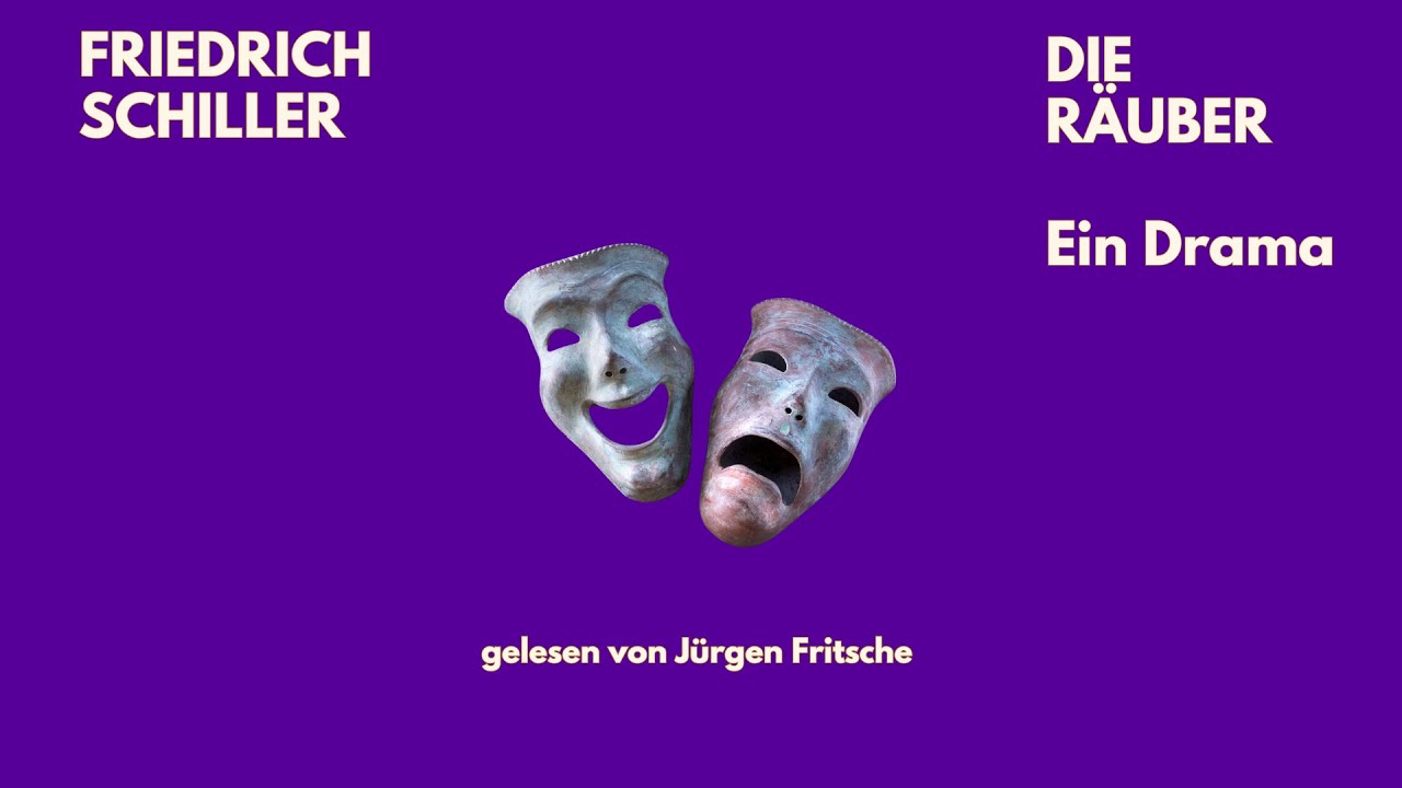 ⚔️ Die Räuber – Friedrich von Schiller | Drama-Klassiker | Hörbuch | Jürgen Fritsche liest
