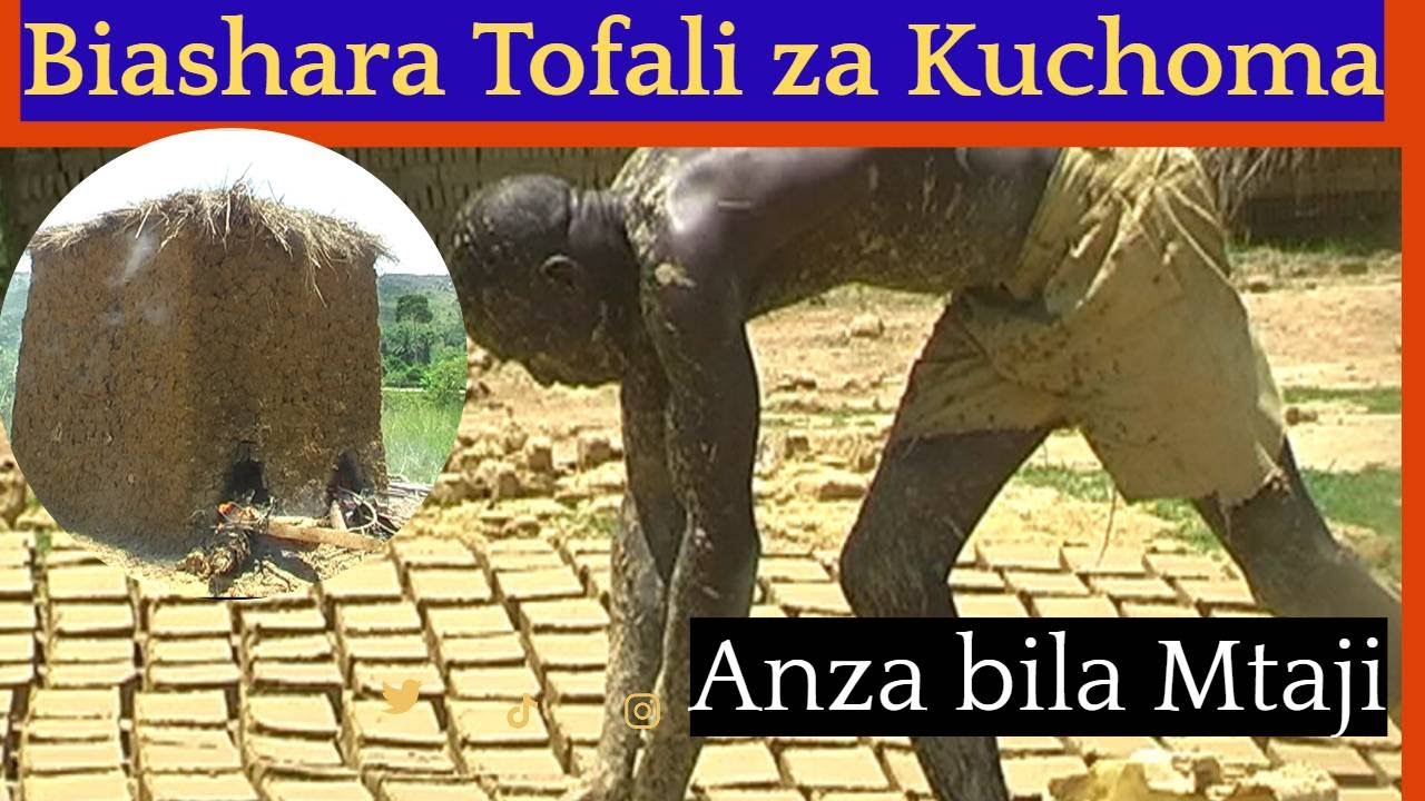 Utajiri kupitia biashara ya Tofali za Kuchoma!