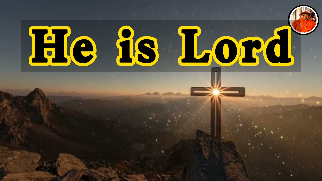 He is Lord with Lyrics/Siya ay Diyos