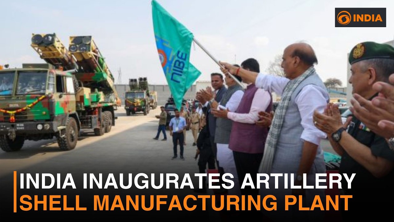India inaugurates artillery shell manufacturing plant | DD India
