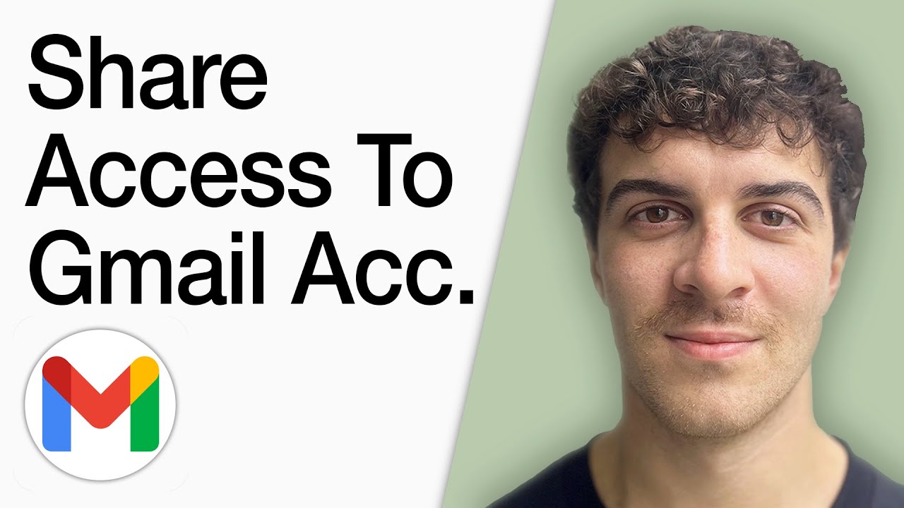How To Share Access To Your Gmail Account - Delegate Access (Full 2025 Guide)