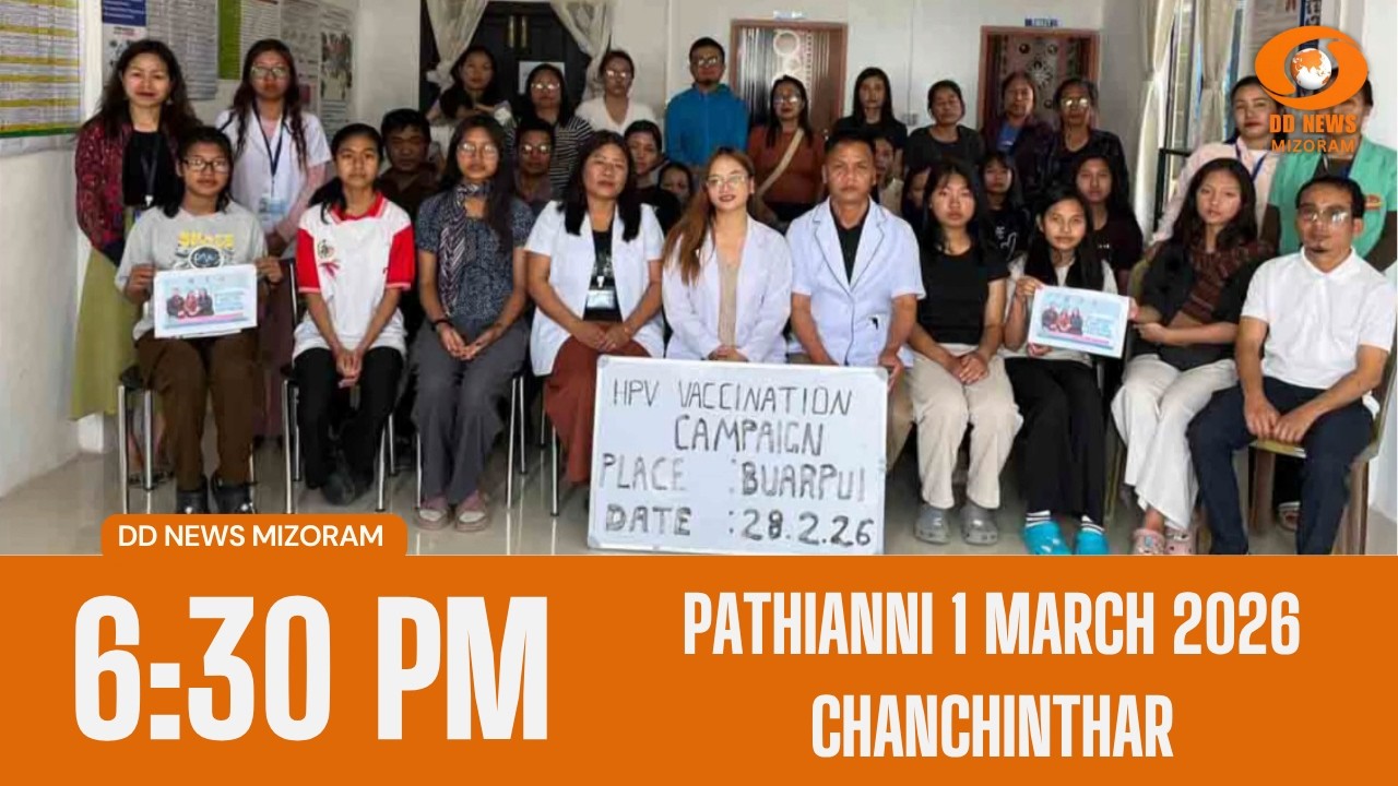 DD News Mizoram Chanchinthar | 1 March 2026 | 6:30 PM