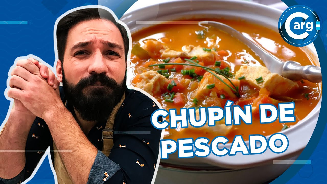 CÓMO SE HACE EL CHUPÍN DE PESCADO