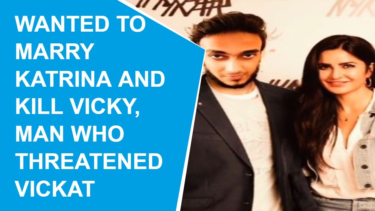 Mumbai police arrests man who sent death threats to Katrina- Vicky, here's who is he