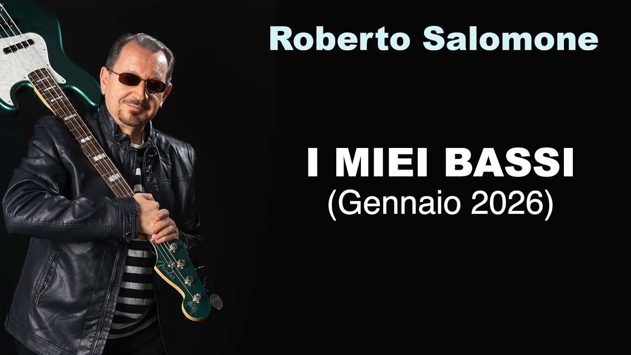 I MIEI BASSI (Gennaio 2026) - by Roberto Salomone