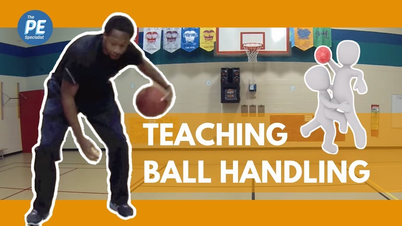 Teaching Basketball Ball Handling - Slaps, Taps,Wraps, Flips, Flops