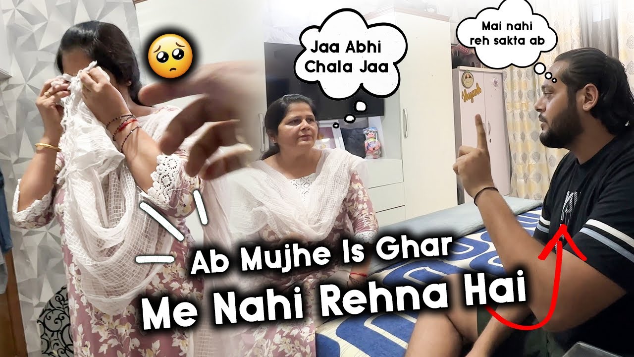 Mummy ne kaha abhi nikal jao Ghar se 😢 ab alag rahenge flat mai😔