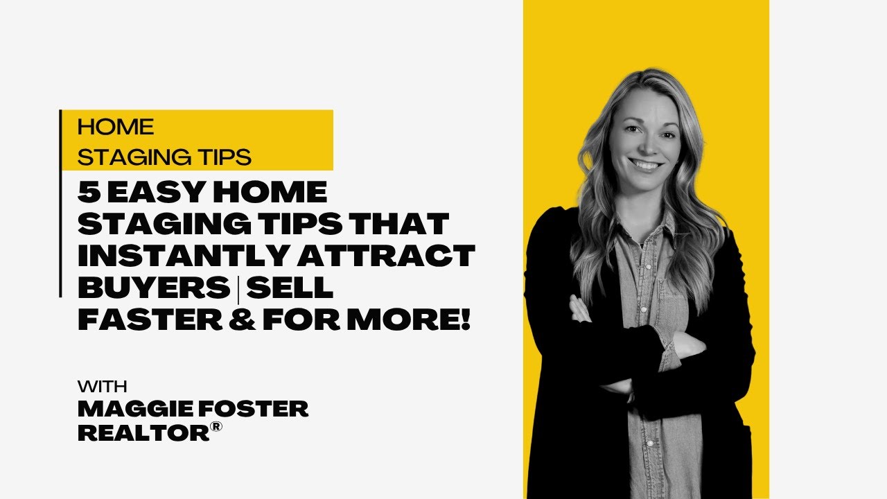 🏡 5 Easy Home Staging Tips That Instantly Attract Buyers | Sell Faster & For More!