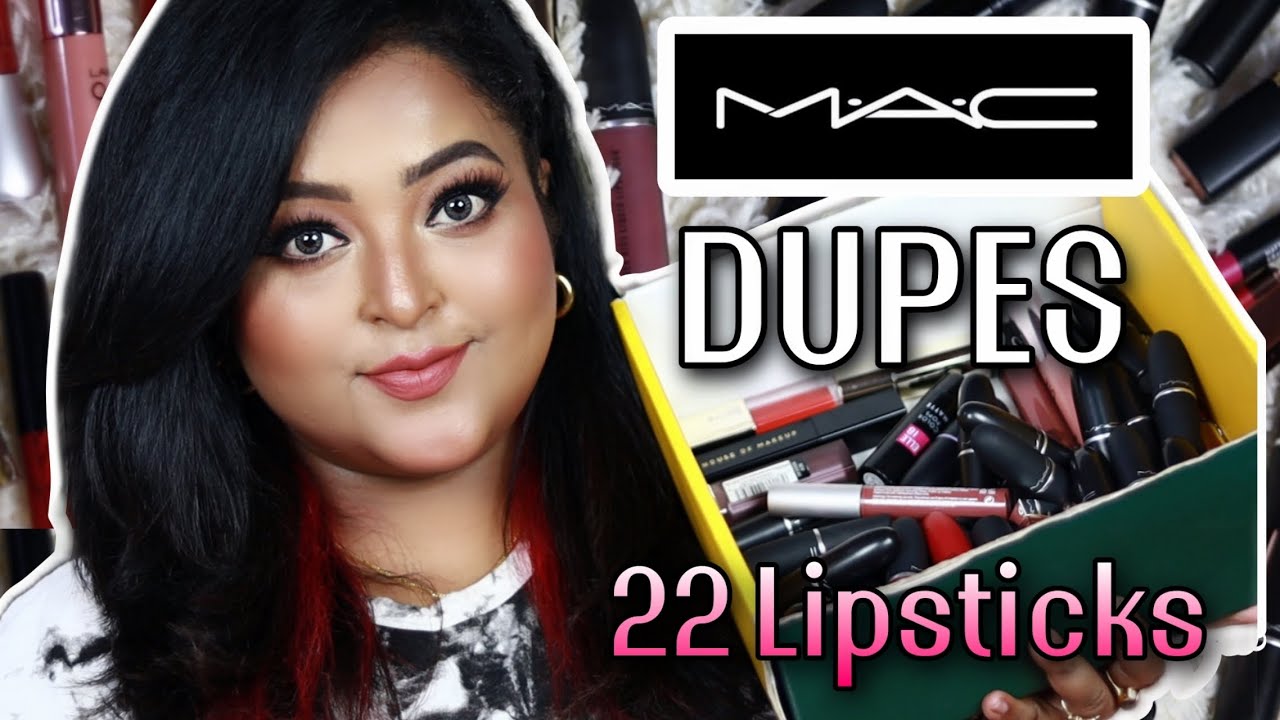 MAC LIPSTICKS DUPES||22 MAC Lipsticks & their affordable DUPES|Luxury Vs Drugstore|REVIEW & SWATCHES