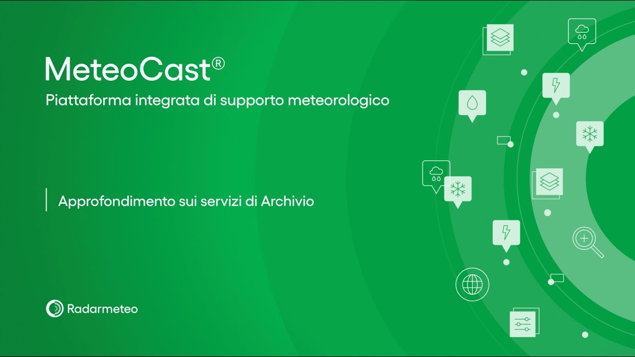 Video tutorial MeteoCast&reg;: Modulo 04 - Servizi di archivio