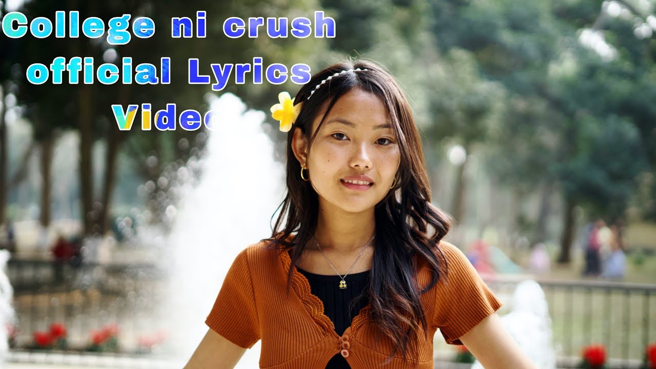 college ni crush | Laiziman Sangma ft. Bamba Marak ( Official Audio)