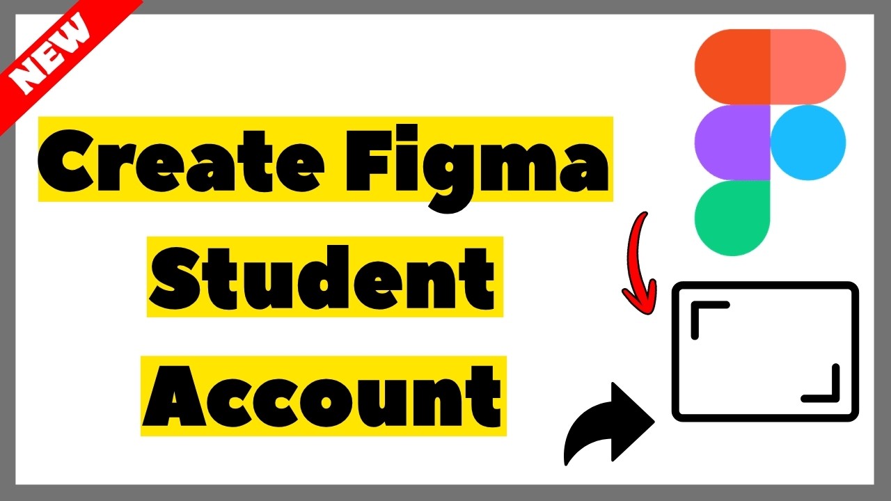 How to Create a Figma Student Account (2026) | Full Guide