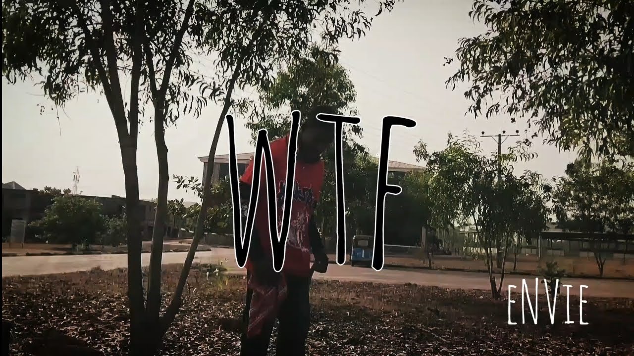 WTF by eNVie (official music video)